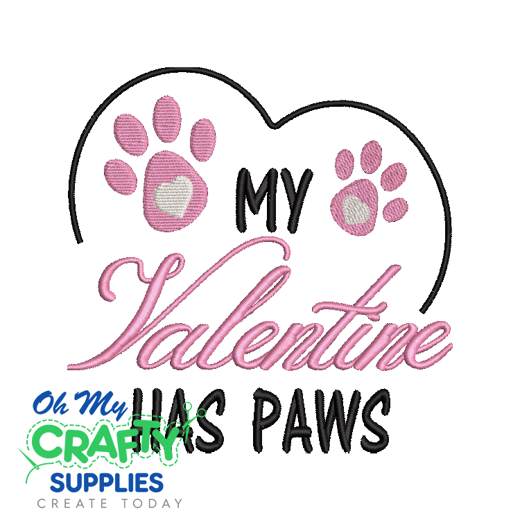 My Valentine has Paws 118 Embroidery Design