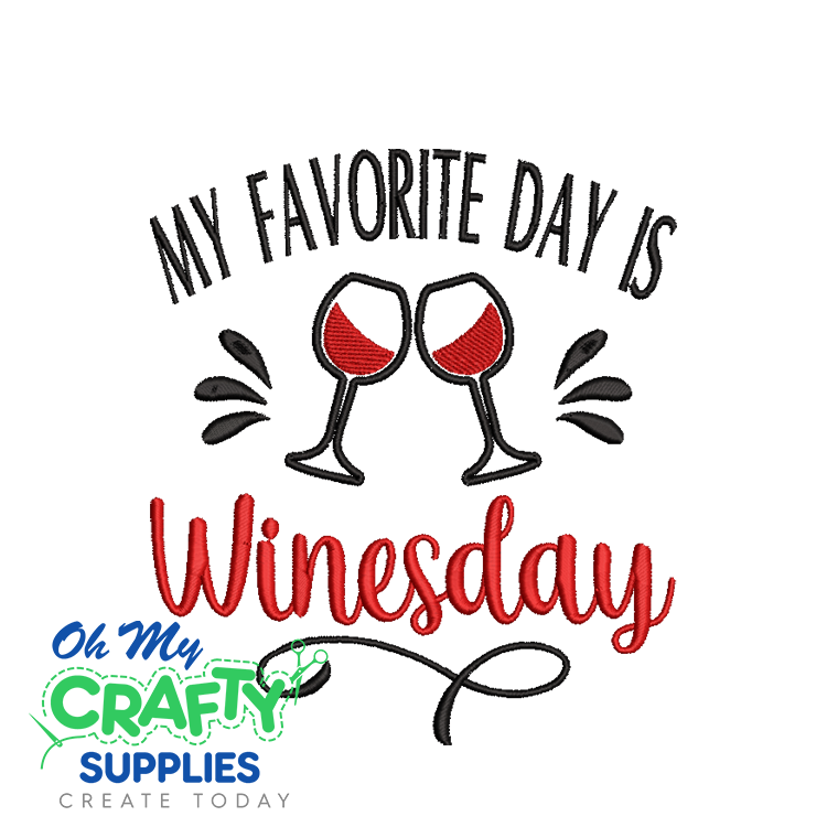 Favorite Day is Winesday 327 Embroidery Design