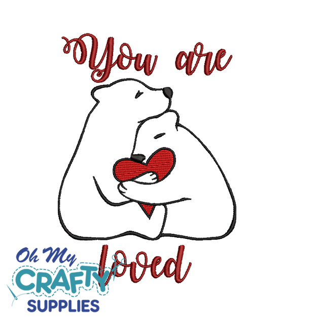 You Are Loved Bears Embroidery Design