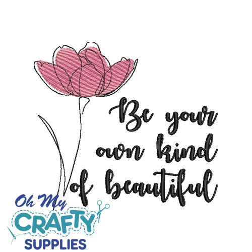 Own Kind Beautiful Embroidery Design
