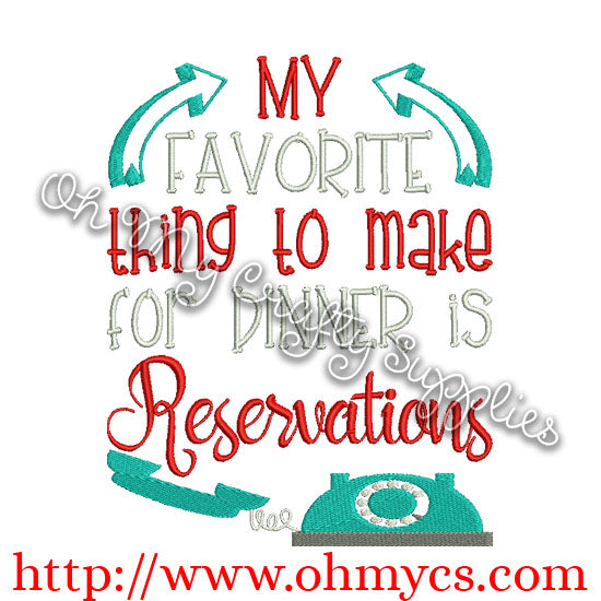 Reservations Embroidery Designs
