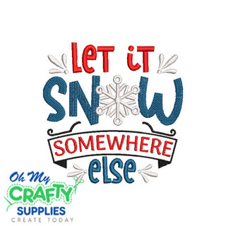 Snow Somewhere else 115 Embroidery Design