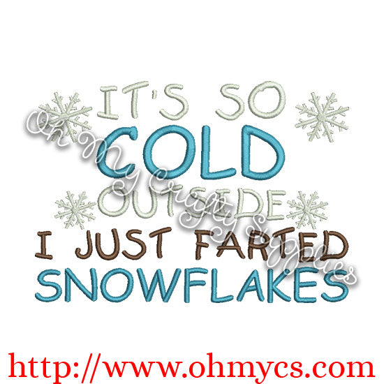 Snowflake Farts Embroidery Design