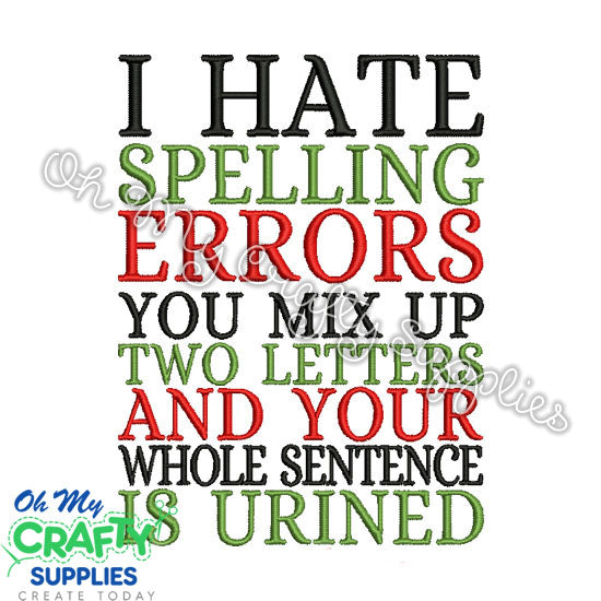 Spelling Errors Embroidery Design