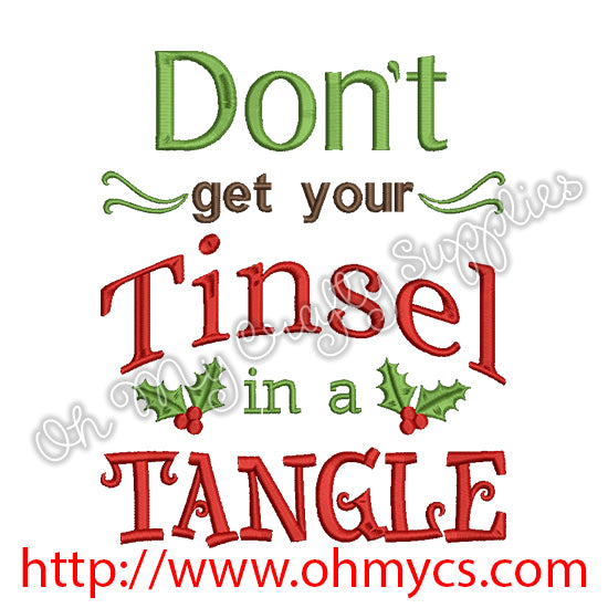 Don't get your Tinsel in a Tangle Embroidery Design