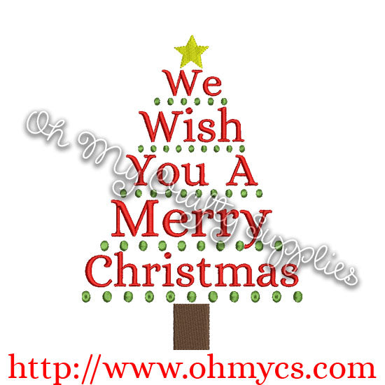 We Wish you a Merry Christmas Tree Embroidery Design