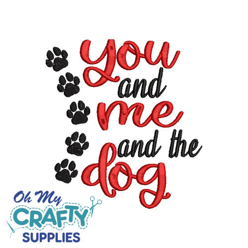 You Me Dog Embroidery Design