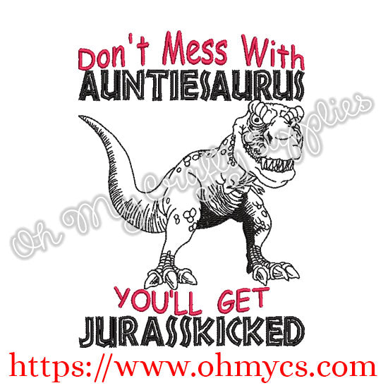 Auntiesaurus Embroidery Design