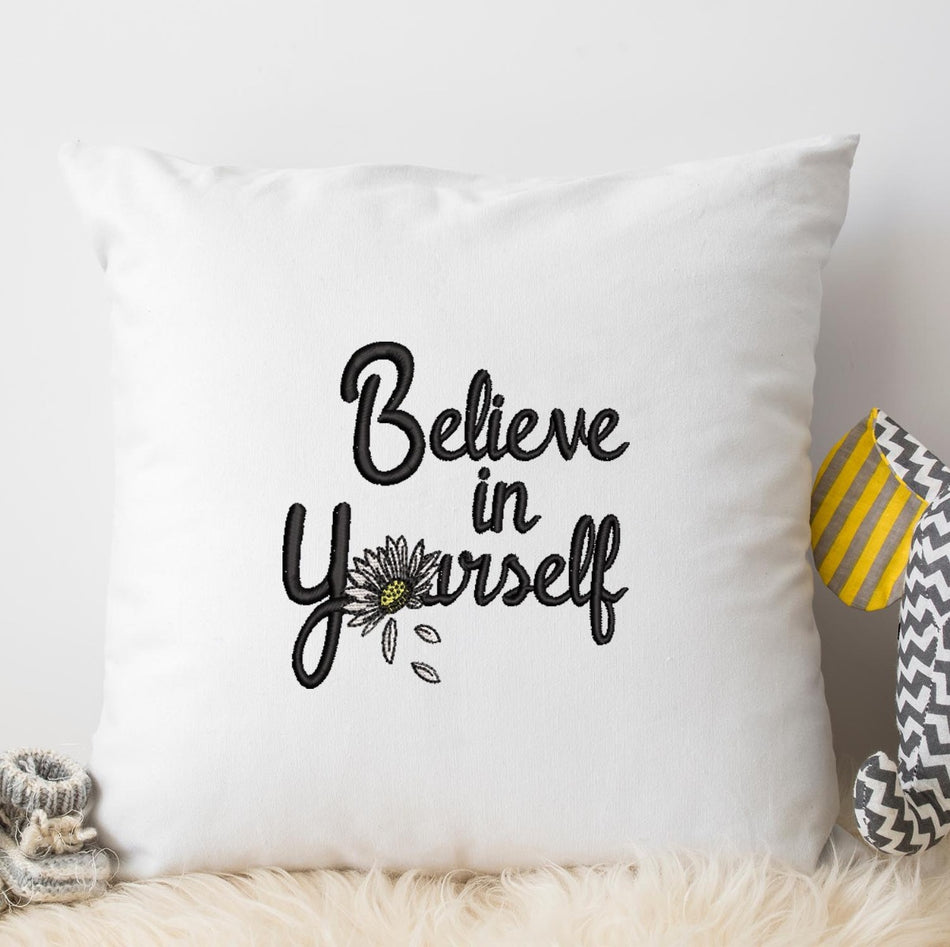 Believe in Yourself Daisy Embroidery Design