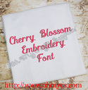 Cherry Blossom Embroidery Font (BX Included)