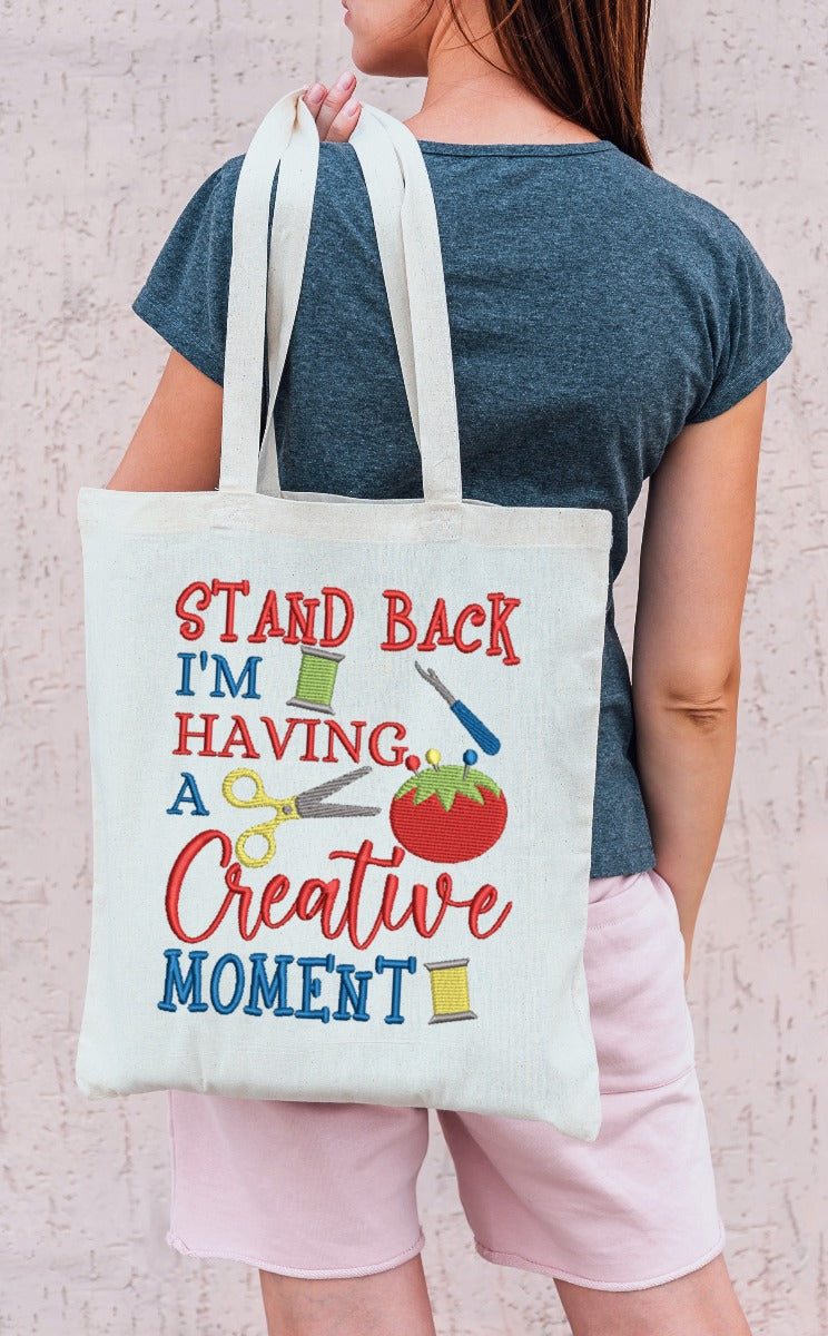 Stand back creative moment Embroidery Design