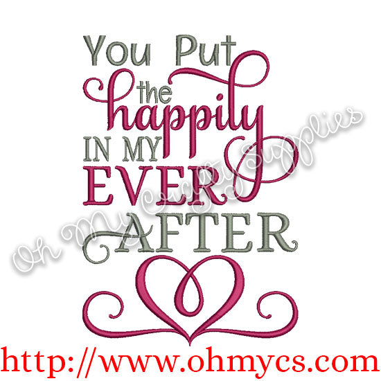 Happily Ever After Embroidery Design