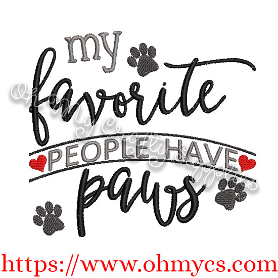 Favorite People Paws Embroidery Design