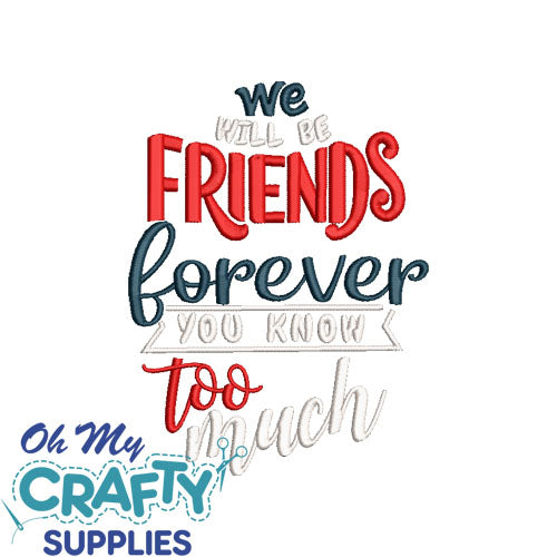 Friends Forever 7122 Embroidery Design