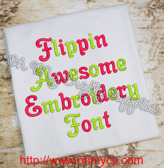 Flippin Awesome Embroidery Font (BX Included)