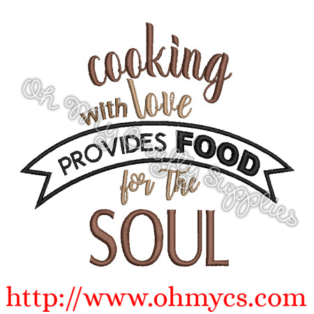 Cooking with Love Food for Soul Embroidery Design