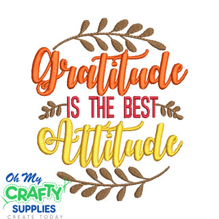 Gratitude is the best Attitude Embroidery Design
