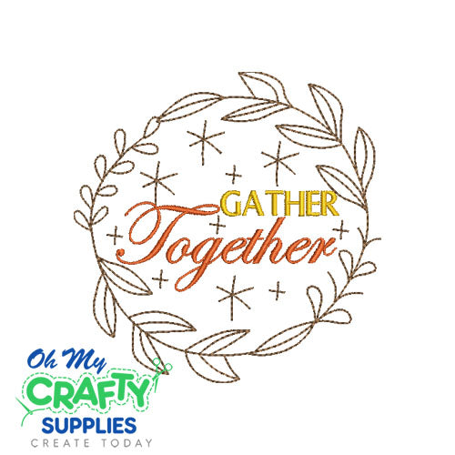 Gather Together 816 Embroidery Design