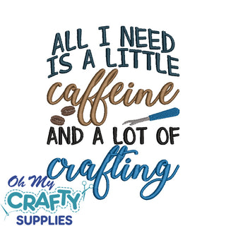 Caffeine and crafting 616 Embroidery Design