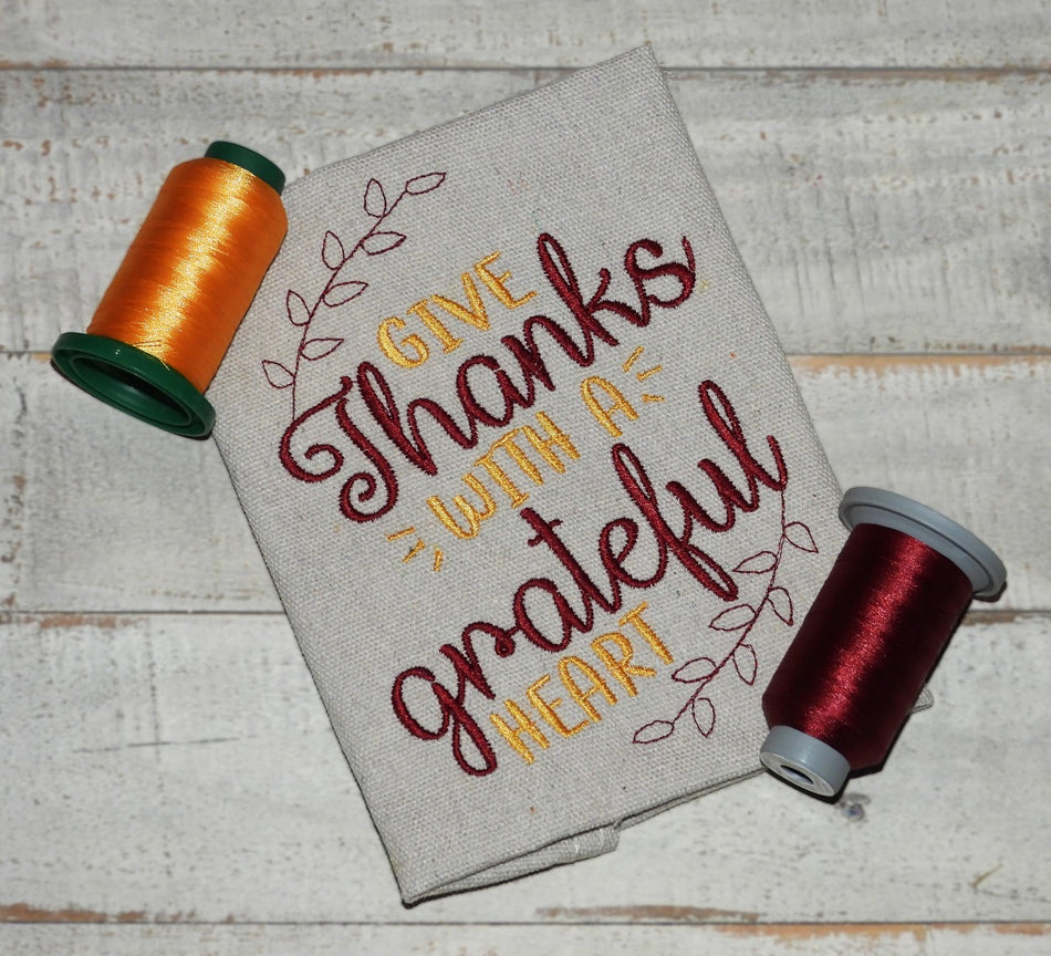 Give thanks with a grateful heart Embroidery Design