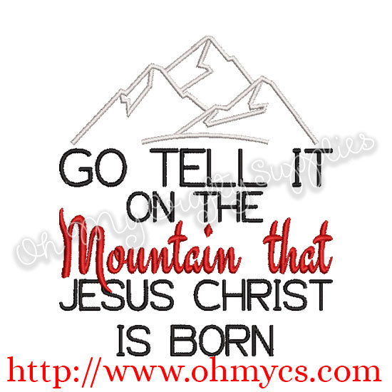 Go tell it on the mountain Embroidery Design