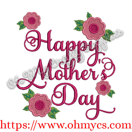 Happy Mother's Day Embroidery Design