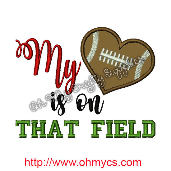 My heart is on the field Applique Design