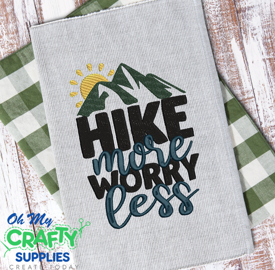 Hike more worry Less Embroidery Design