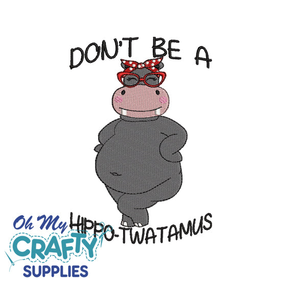 Hippo-Twatamus Embroidery Design