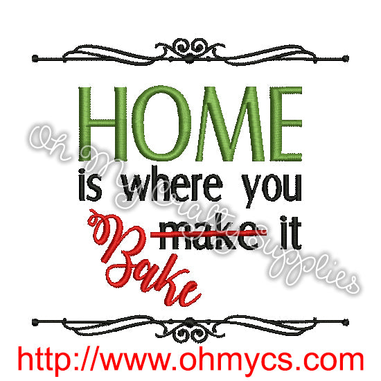 Home Is Where You Embroidery Design