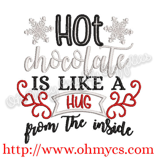 Hot Chocolate Inside Hug Embroidery Design