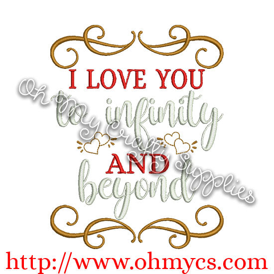 I love you to infinity and beyond embroidery design