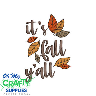 It's Fall Y'all 83 Embroidery Design