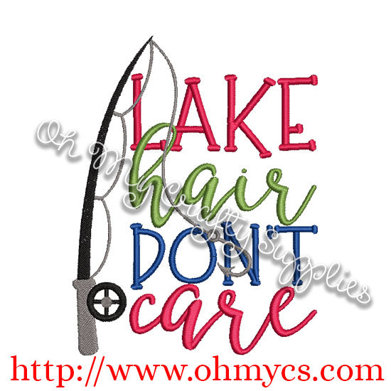 Lake Hair Don't Care Embroidery Design