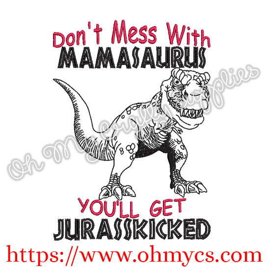 Mamasaurus Embroidery Design