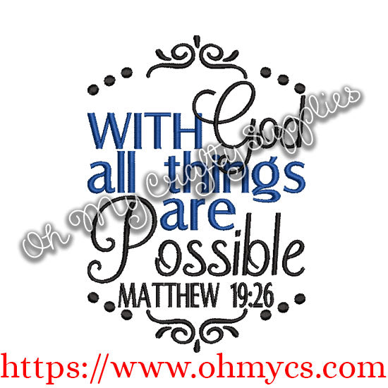 With God all things are Possible Embroidery Design