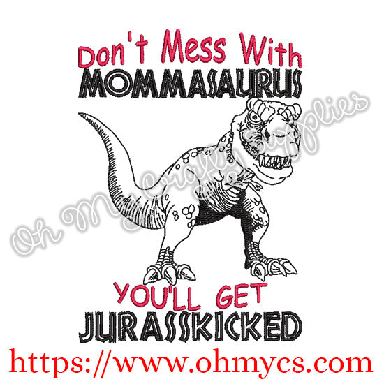 Mommasaurus Embroidery Design
