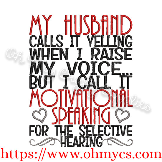 Motivational Speaking to Husband Embroidery Design