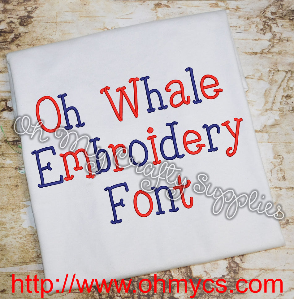 Oh Whale Embroidery Font Embroidery Design (BX Included)