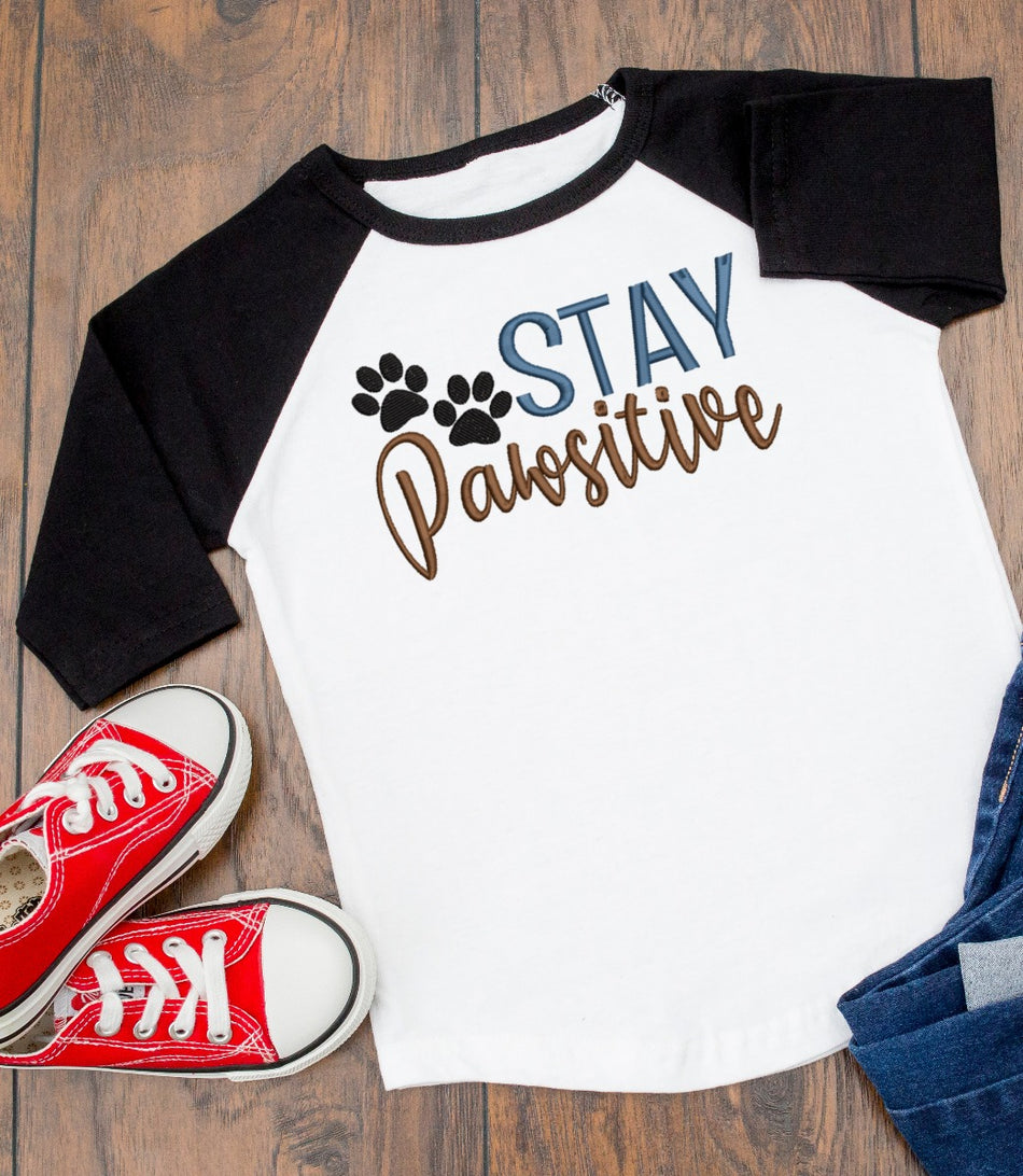 Stay Pawsitive Embroidery Design