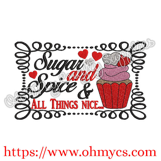 Sugar and Spice & All things Nice Embroidery Design