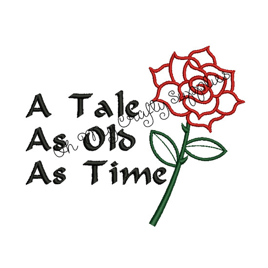 Tale as old as time Embroidery Design