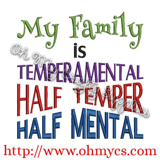 Temperamental Family Embroidery Design