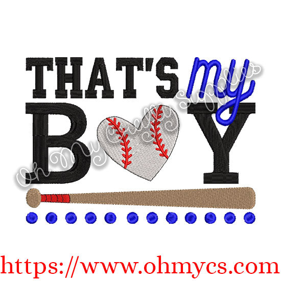 That's My Boy Baseball Embroidery Design