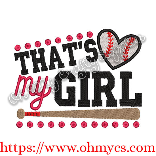 That's my Girl Baseball Embroidery Design