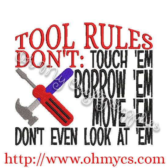 Tool Rules Embroidery Design / Man / Dad / Father / Cave / Tools