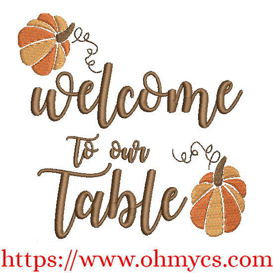 Welcome to Our Table Embroidery Design