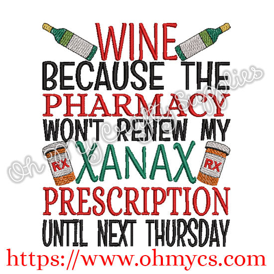 Xanax Prescription Embroidery Design