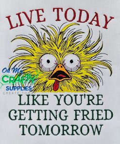 Fried Tomorrow Embroidery Design