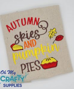 Autumn Skies Pumpkin Pies 2021 Embroidery Design